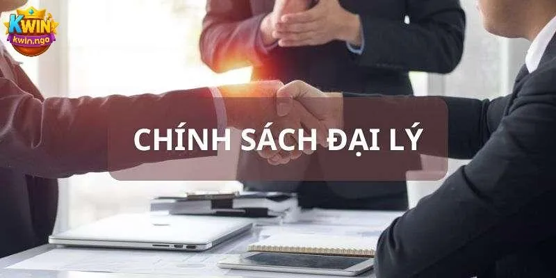 Chính sách hoa hồng và thanh toán tại đại lý KWIN