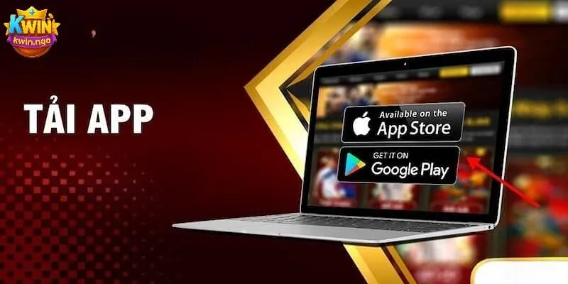 Hướng dẫn tải app KWIN cho người mới bắt đầu
